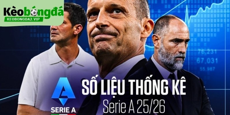 Số Liệu Thống Kê Serie A 2026: Chiến Thuật Bóng Đá Ý 2 Số liệu thống kê Serie A là dữ liệu siêu lớn