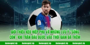 kèo hiệp phụ